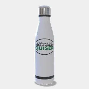 Garrafa Térmica Personalizada Slim 500ml - O Dinheiro é Meu