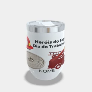 Copo Cuia Térmico Personalizado Dia do Trabalho 360ml – Bombeiro