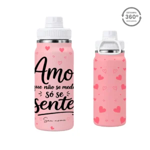 Garrafa Térmica com Alça 600ml – Amor Que Se Sente