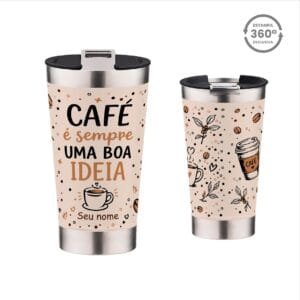 Copo Térmico 473ml – Café Sempre é uma Boa Ideia