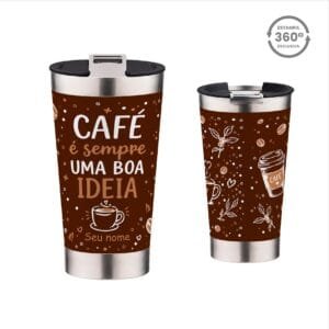 Copo Térmico 473ml – Café Sempre é uma Boa Ideia